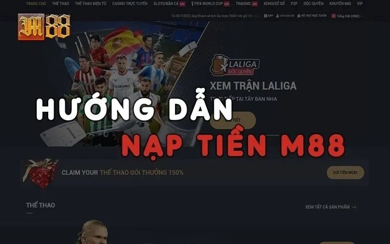 Các phương thức nạp tiền M88 được phổ biến